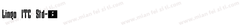 Lingo ITC Std字体转换